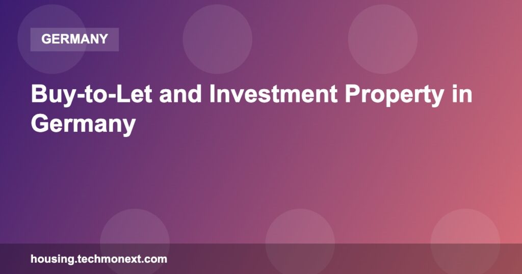 Buy-to-Let and Investment Property in Germany