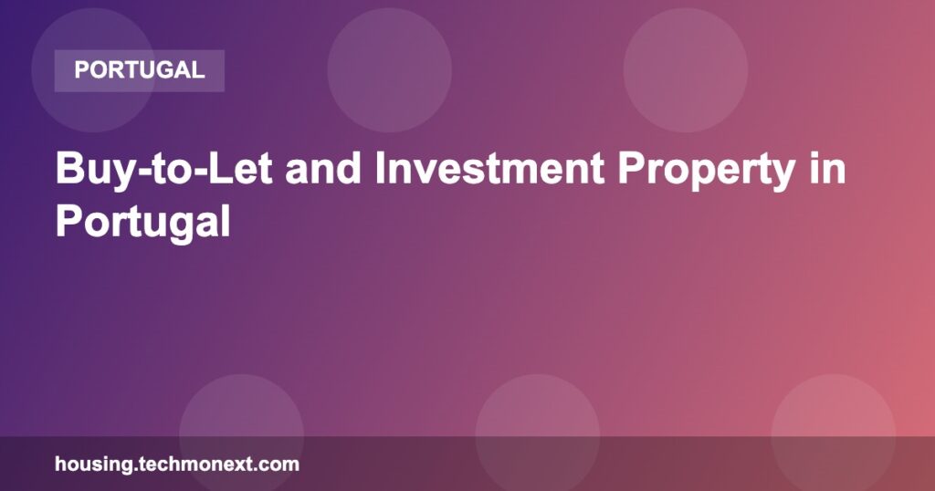 Buy-to-Let and Investment Property in Portugal
