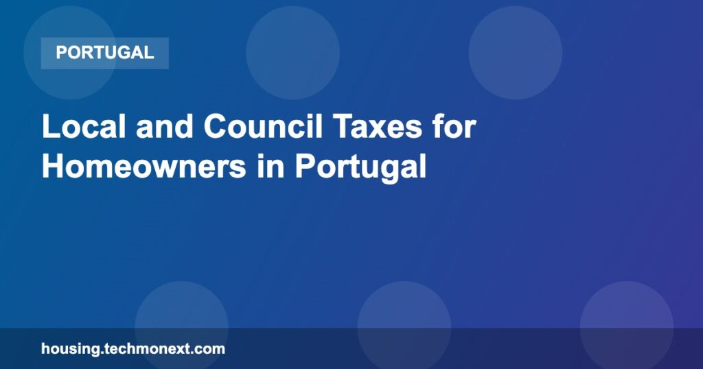 Local and Council Taxes for Homeowners in Portugal