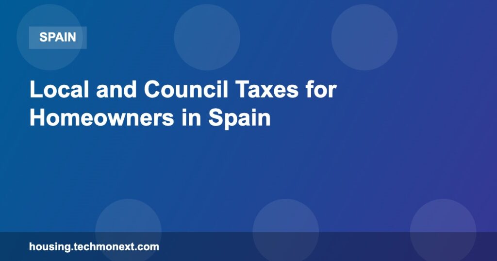 Local and Council Taxes for Homeowners in Spain
